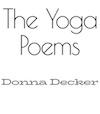 The Yoga Poems